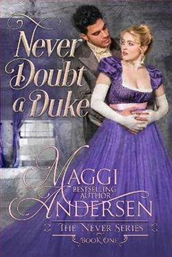 Never Doubt a Duke by Maggi Andersen