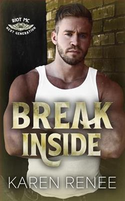 Break Inside by Karen Renee