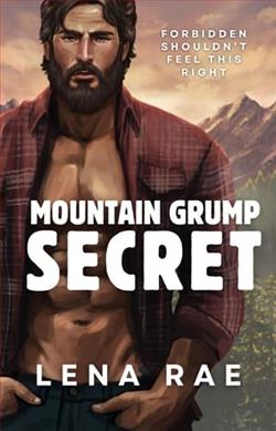 Mountain Grump Secret by Lena Rae