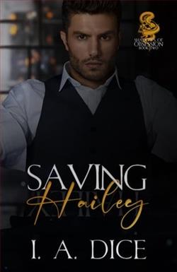 Saving Hailey by I.A. Dice
