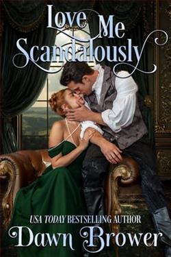 Love Me Scandalously by Dawn Brower