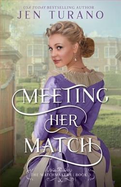 Meeting Her Match by Jen Turano