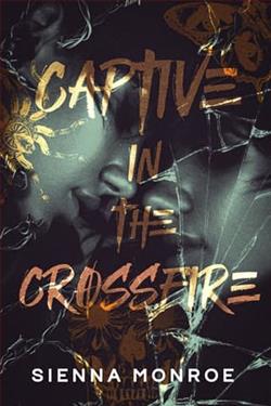 Captive in the Crossfire by Sienna Monroe