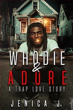 Whodie and Adore by Jenica J.
