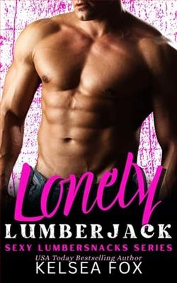 Lonely Lumberjack by Kelsea Fox