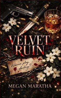 Velvet Ruin: The Empire Of Ruin by Megan Maratha