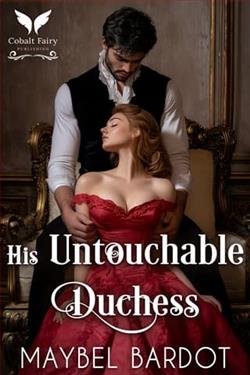 His Untouchable Duchess by Maybel Bardot