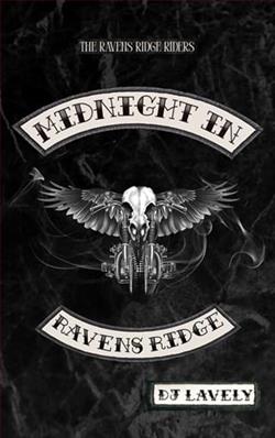 Midnight In Ravens Ridge by D.J. Lavely