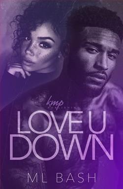 Love U Down by M.L. Bash
