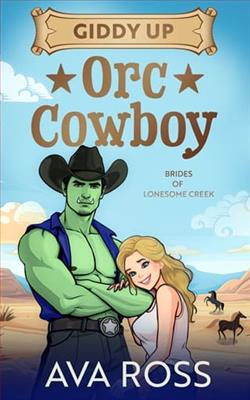 Giddy Up Orc Cowboy by Ava Ross