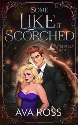 Some Like it Scorched by Ava Ross