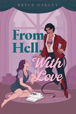 From Hell, With Love by Bryce Oakley