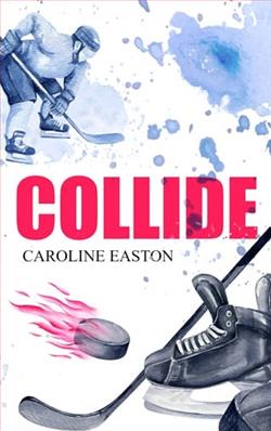 Collide by Caroline Easton