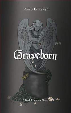 Graveborn by Nancy Everwyn
