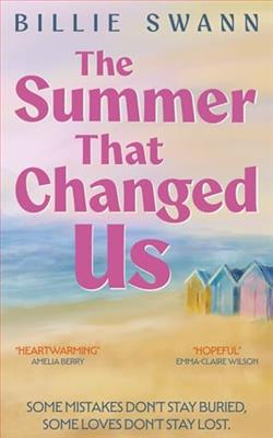 The Summer That Changed Us by Billie Swann