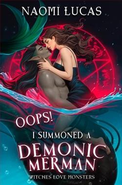 Oops! I Summoned A Demonic Merman by Naomi Lucas