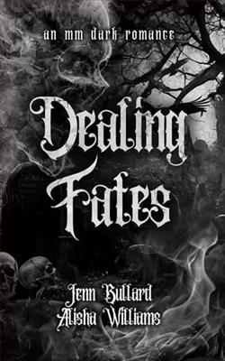 Dealing Fates by Jenn Bullard