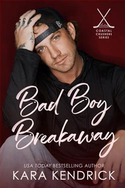 Bad Boy Breakaway by Kara Kendrick