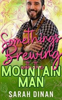 Something's Brewing with the Mountain Man by Sarah Dinan