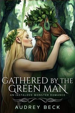 Gathered By the Green Man by Audrey Beck