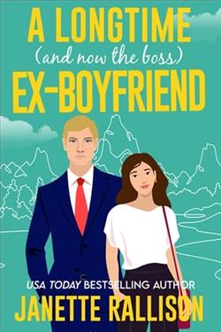 A Longtime (and now the boss) Ex-boyfriend by Janette Rallison