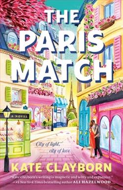 The Paris Match by Kate Clayborn