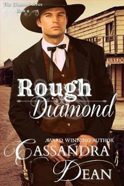 Rough Diamond by Cassandra Dean