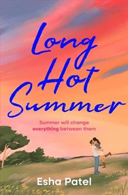Long Hot Summer by Esha Patel
