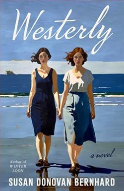 Westerly by Susan Donovan Bernhard