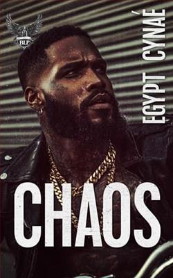 Chaos by Egypt Cynaé