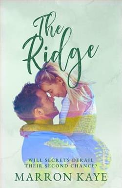 The Ridge by Marron Kaye