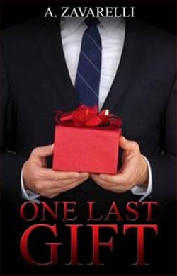 One Last Gift by A. Zavarelli