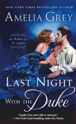 Last Night with the Duke by Amelia Grey