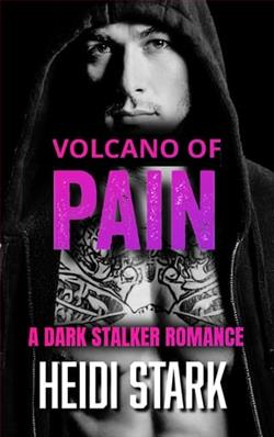 Volcano of Pain by Heidi Stark