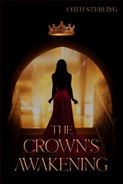 The Crown's Awakening by Oath Sterling