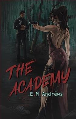The Academy by E.M. Andrews