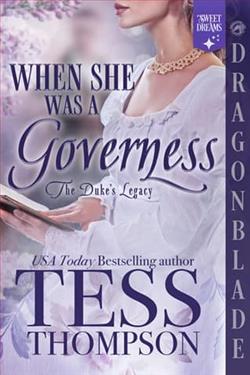 When She Was a Governess by Tess Thompson