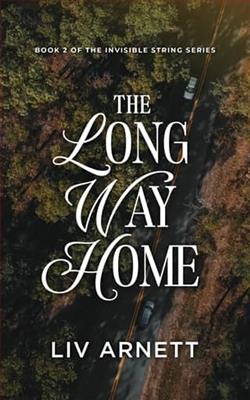 The Long Way Home by Liv Arnett