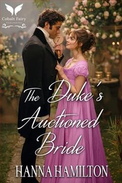 The Duke's Auctioned Bride by Hanna Hamilton