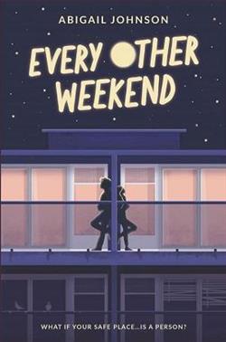 Every Other Weekend by Abigail Johnson