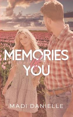 Memories of You by Madi Danielle