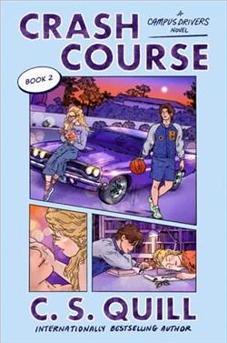 Crash Course by C.S. Quill