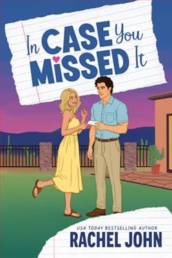 In Case You Missed It by Rachel John
