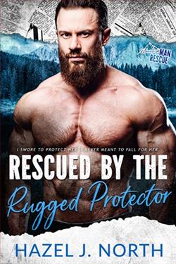 Rescued By the Rugged Protector by Hazel J. North