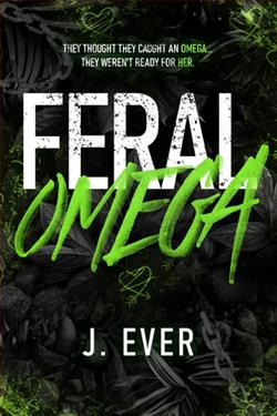 Feral Omega by J. Ever