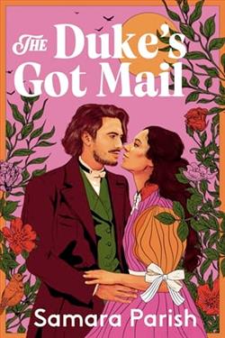 The Duke's Got Mail by Samara Parish