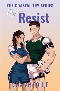 Try & Resist by Meghan Hollie