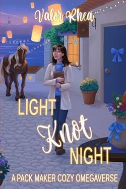 Light Knot Night by Valor Rhea