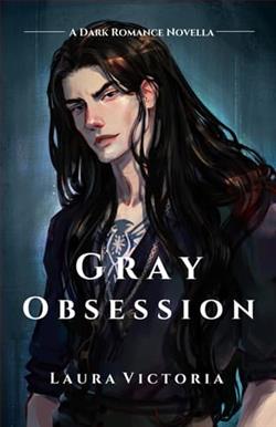 Gray Obsession by Laura Victoria
