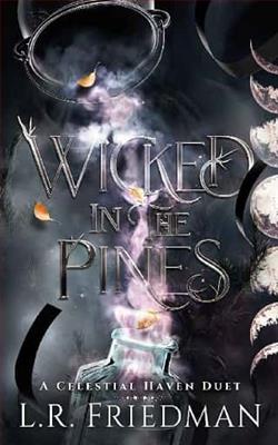 Wicked in the Pines by L.R. Friedman